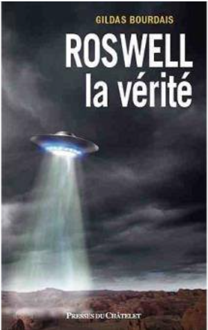 Son nouveau livre  Roswell la vérité
